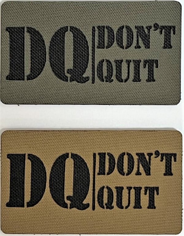 DQ|Don't Quit Велкро Нашивка / Пач
